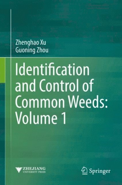 Guoning Zhou, Zhenghao Xu - Identification and Control of Common Weeds: Volume 1, E-bok. Tillgänglighet: Lägg i varukorg