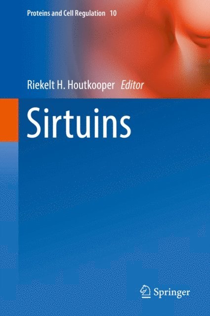 Riekelt H. Houtkooper - Sirtuins, E-bok
