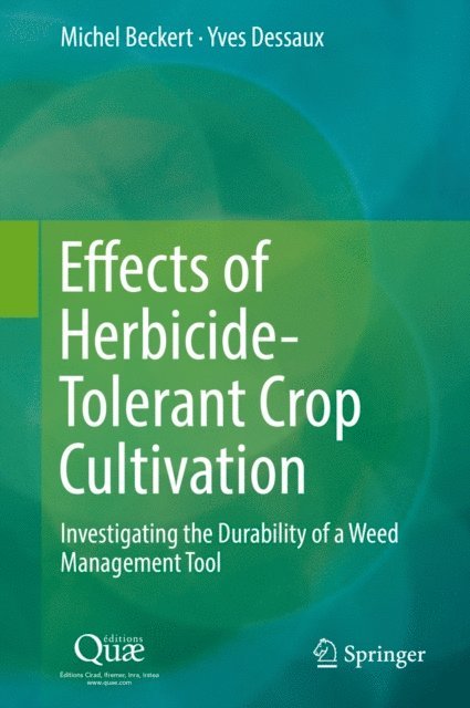 Effects of Herbicide-Tolerant Crop Cultivation