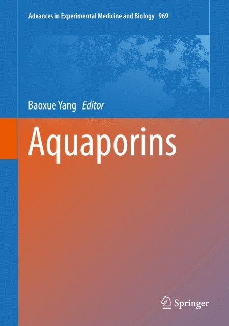 Baoxue Yang - Aquaporins, E-bok