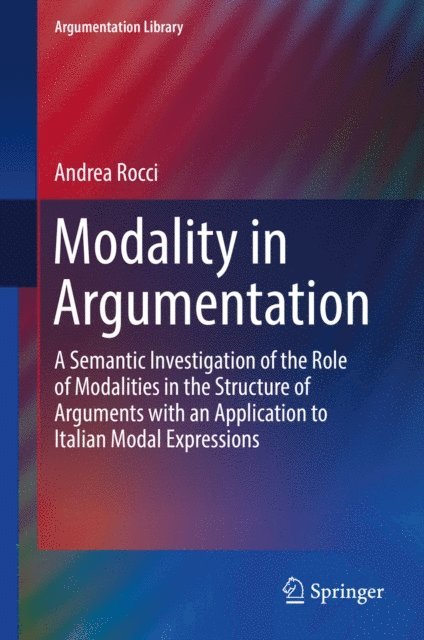 Andrea Rocci - Modality in Argumentation, E-bok