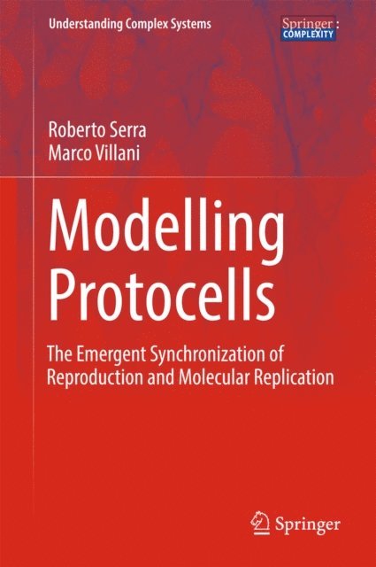 Marco Villani, Roberto Serra - Modelling Protocells, E-bok