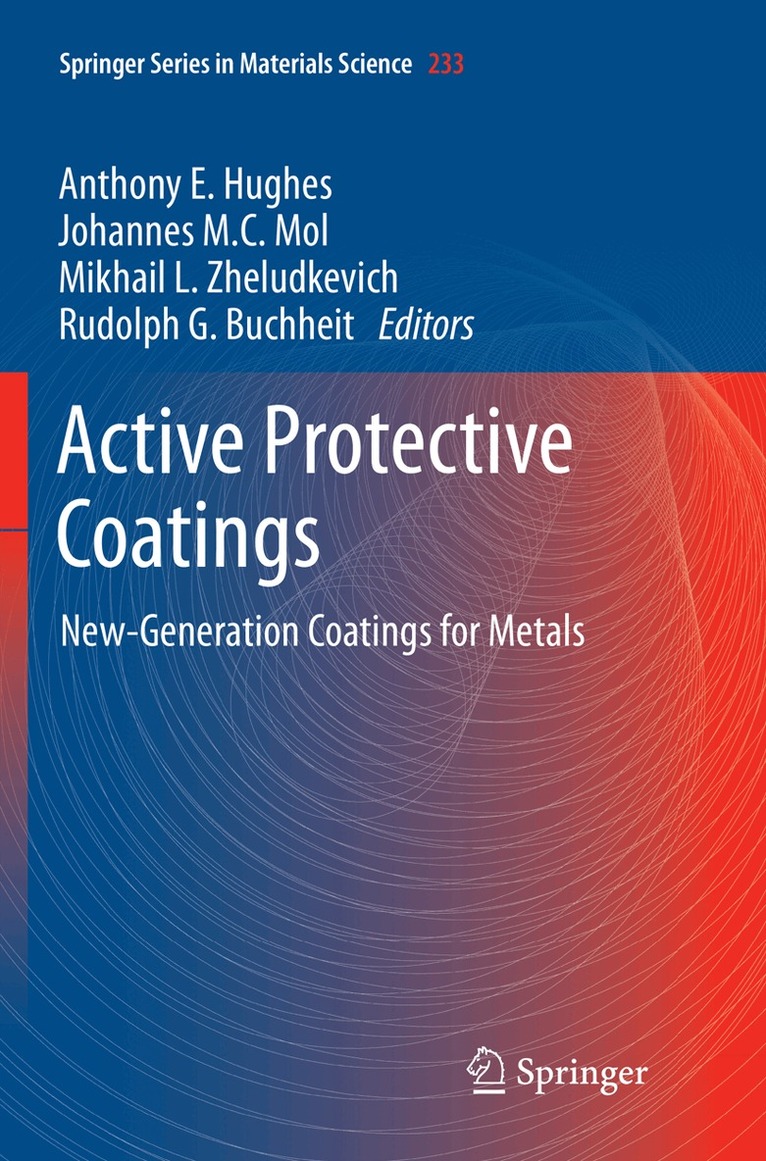 Anthony E. Hughes, Johannes M.C. Mol, Mikhail L. Zheludkevich, Rudolph G. Buchheit - Active Protective Coatings, Häftad