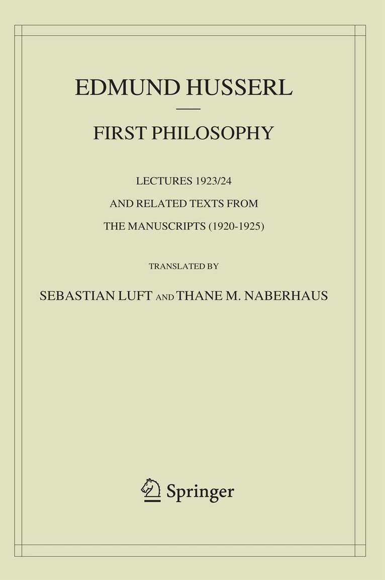 Edmund Husserl, S. Luft, Thane M. Naberhaus - First Philosophy, Häftad