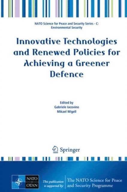 Mikael Wigell, Gabriele Iacovino - Innovative Technologies and Renewed Policies for Achieving a Greener Defence, E-bok