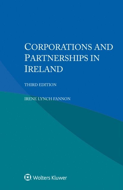 Irene Lynch Fannon - Corporations and Partnerships in Ireland, E-bok