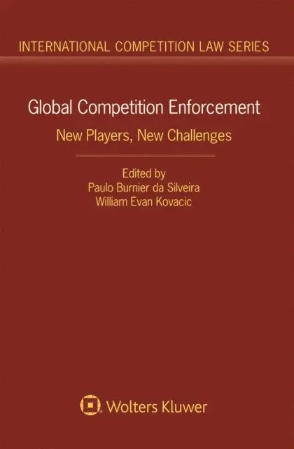 William Evan Kovacic, Paulo Burnier da Silveira - Global Competition Enforcement, E-bok. Tillgänglighet: Lägg i varukorg