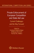 Private Enforcement of European Competition and State Aid Law