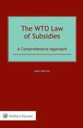 The WTO Law of Subsidies
