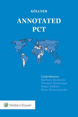 Malte Köllner - Annotated PCT, Häftad