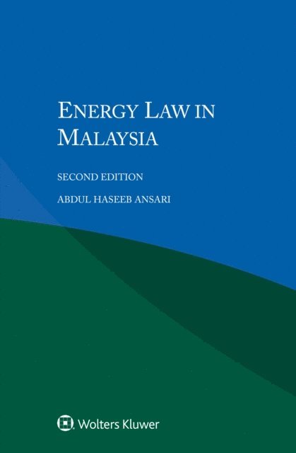 Abdul Haseeb Ansari - Energy Law in Malaysia, E-bok. Tillgänglighet: Lägg i varukorg