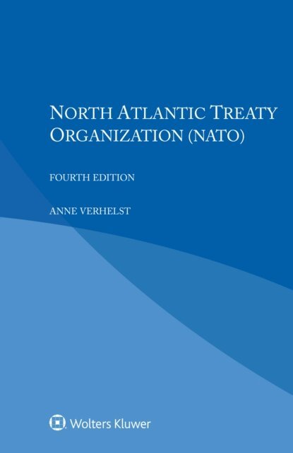 Anne Verhelst - North Atlantic Treaty Organization (NATO), E-bok