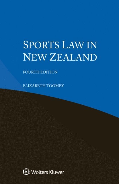 Elizabeth Toomey - Sports Law in New Zealand, E-bok