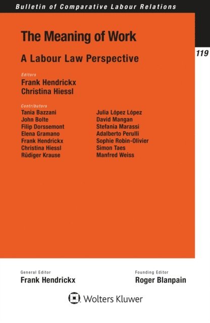 Frank Hendrickx, Christina Hiessl - Meaning of Work, E-bok