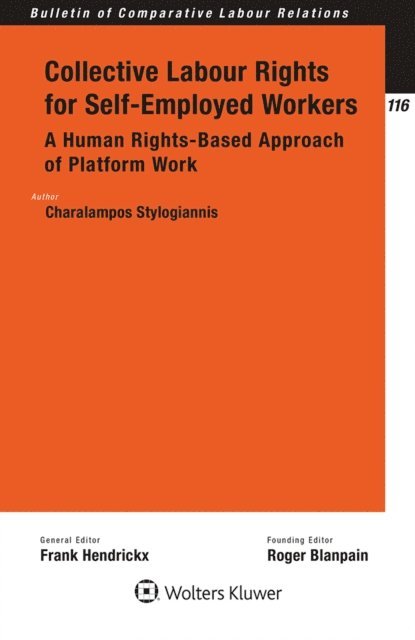Charalampos Stylogiannis - Collective Labour Rights for Self-Employed Workers, E-bok