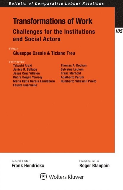 Tiziano Treu, Giuseppe Casale - Transformations of Work: Challenges for the Institutions and Social Actors, E-bok