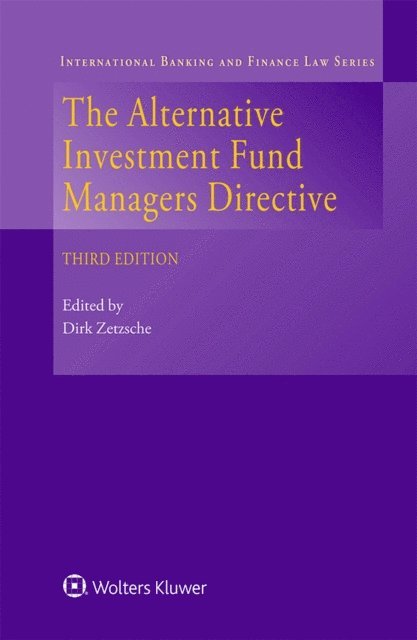 Dirk Zetzsche - Alternative Investment Fund Managers Directive, E-bok