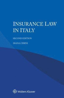 Diana Cerini - Insurance Law in Italy, E-bok