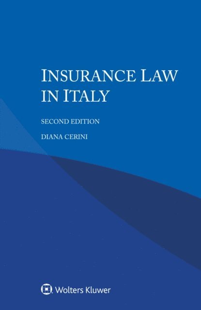 Diana Cerini - Insurance Law in Italy, E-bok
