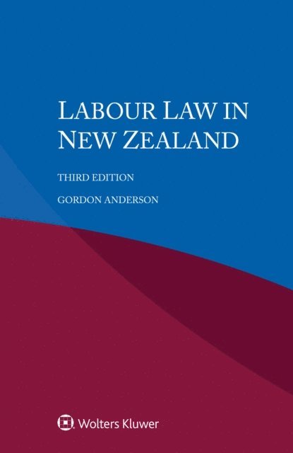 Gordon Anderson - Labour Law in New Zealand, E-bok