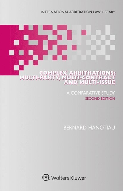 Bernard Hanotiau - Complex Arbitrations, E-bok