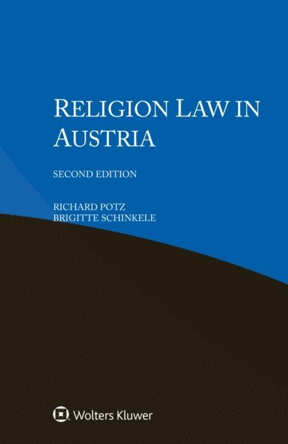 Brigitte Schinkele, Richard Potz - Religion Law in Austria, E-bok