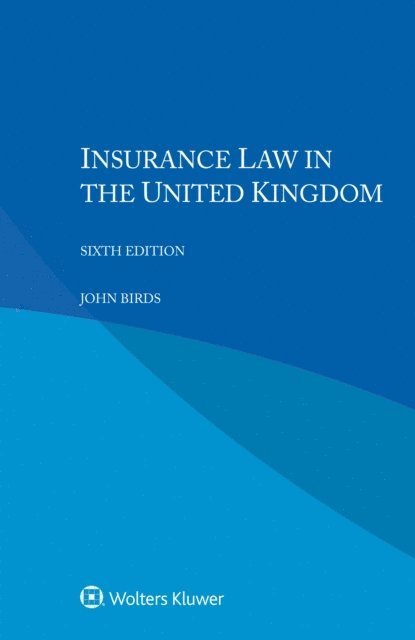 John Birds - Insurance Law in the United Kingdom, E-bok