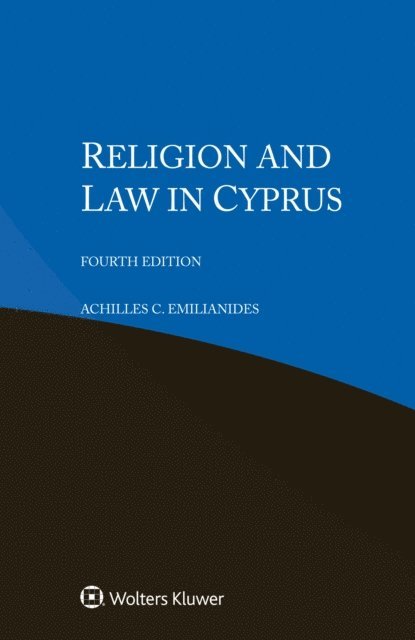 Achilles C. Emilianides - Religion and Law in Cyprus, E-bok