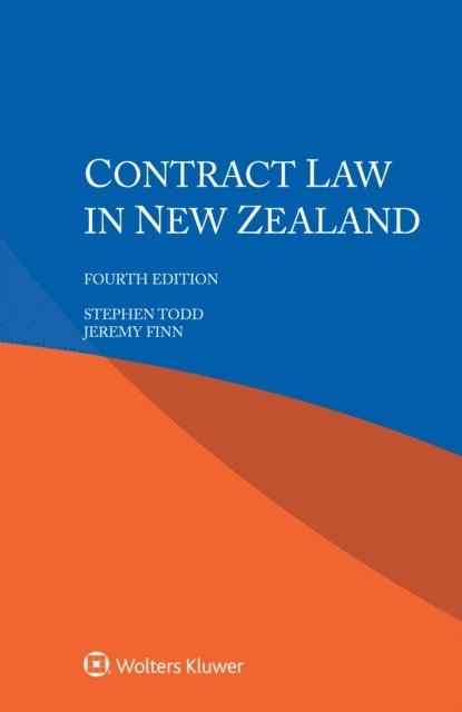 Jeremy Finn, Stephen Todd - Contract Law in New Zealand, E-bok