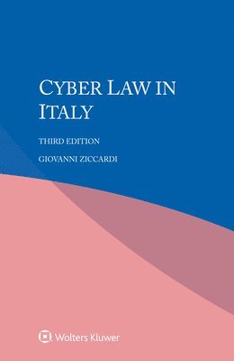Giovanni Ziccardi - Cyber Law in Italy, Häftad