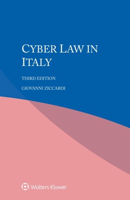 Giovanni Ziccardi - Cyber Law in Italy, E-bok
