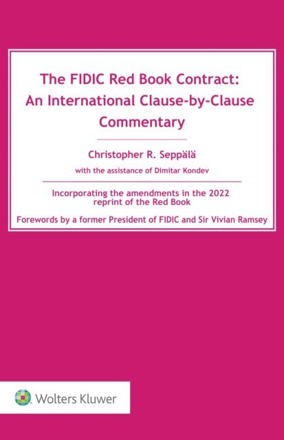 Christopher Seppala - FIDIC Red Book Contract, E-bok