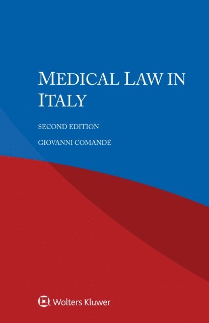 Giovanni Comande - Medical Law in Italy, E-bok