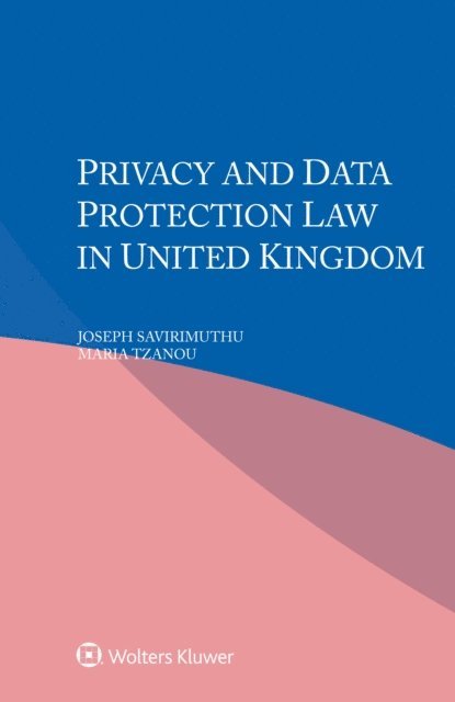 Maria Tzanou, Joseph Savirimuthu - Privacy and Data Protection Law in United Kingdom, E-bok