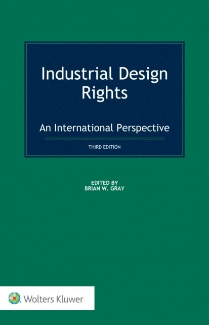 Brian W. Gray - Industrial Design Rights, E-bok