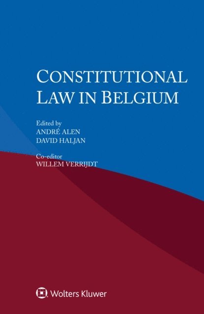 Willem Verrijdt, David Haljan, Andre Alen - Constitutional Law in Belgium, E-bok