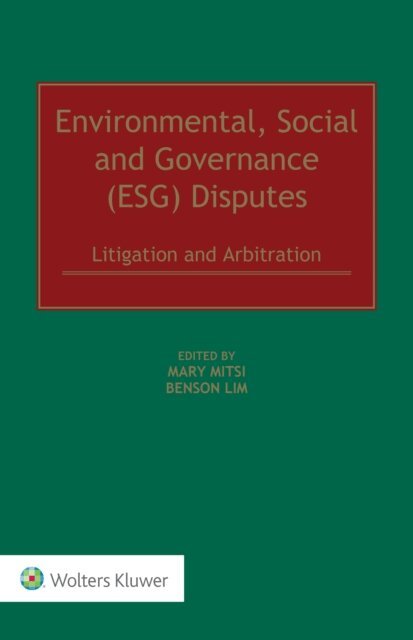 Mary Mitsi, Benson Lim - Environmental, Social and Governance (ESG) Disputes, E-bok