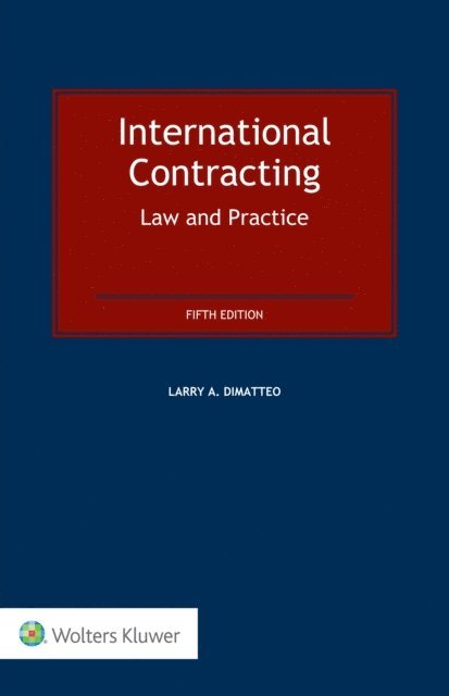 Larry A. DiMatteo - International Contracting, E-bok