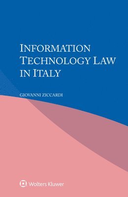 Giovanni Ziccardi - Information Technology Law in Italy, Häftad