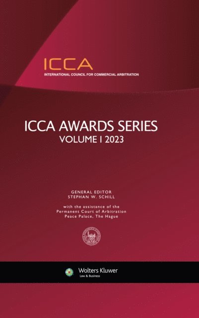 Stephan W. Schill - ICCA Awards Series, Volume I (2023), E-bok