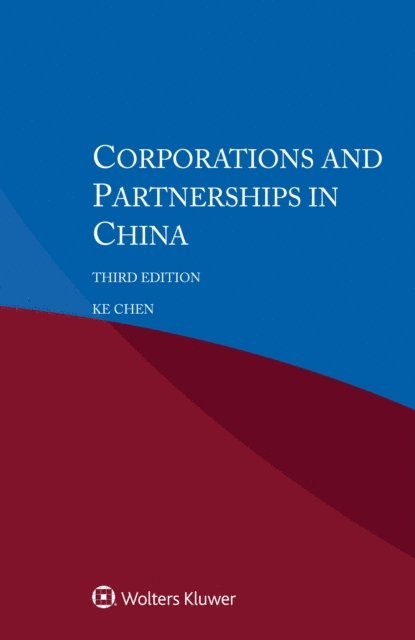 Ke Chen - Corporations and Partnerships in China, E-bok