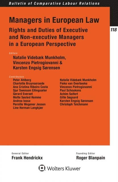 Karsten Engsig Sorensen, Vicenzo Pietrogiovanni, Natalie Videbaek Munkholm - Managers in European Law, E-bok