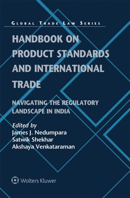Akshaya Venkataraman, Satwik Shekhar, James J. Nedumpara - Handbook on Product Standards and International Trade, E-bok