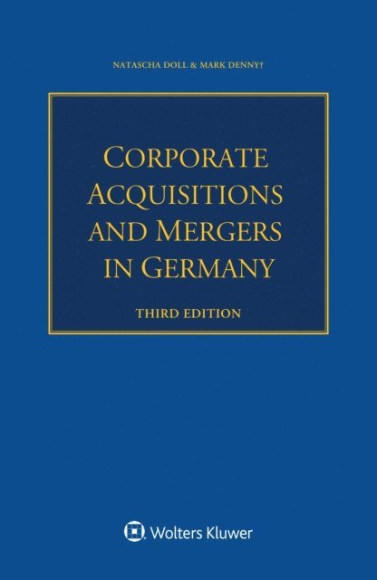 Mark Denny, Natascha Doll - Corporate Acquisitions and Mergers in Germany, E-bok