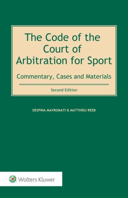 Matthieu Reeb, Despina Mavromati - Code of the Court of Arbitration for Sport, E-bok