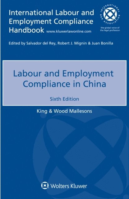 King & Wood Mallesons - Labour and Employment Compliance in China, E-bok