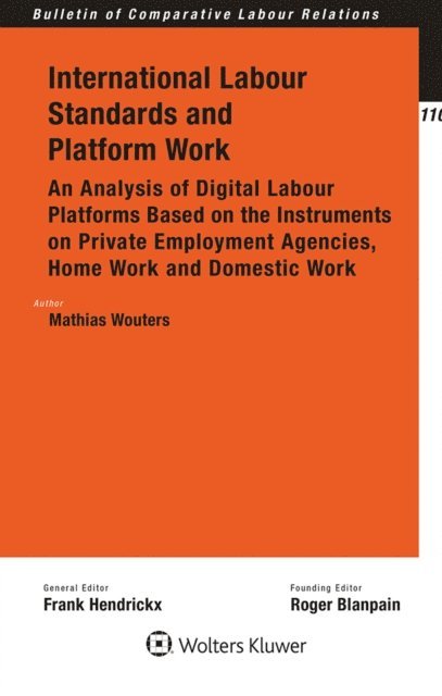 Mathias Wouters - International Labour Standards and Platform Work, E-bok