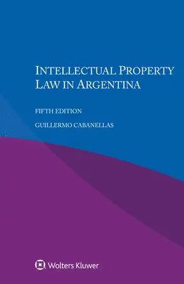 Guillermo Cabanellas - Intellectual Property Law in Argentina, Häftad. Tillgänglighet: Lägg i varukorg