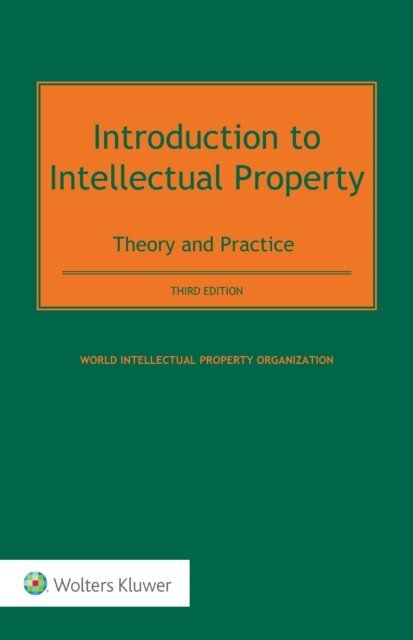 World Intellectual Property Organization - Introduction to Intellectual Property, E-bok