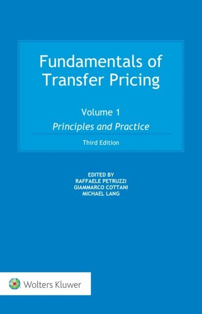 Raffaele Petruzzi, Giammarco Cottani, Michael Lang - Fundamentals of Transfer Pricing, E-bok